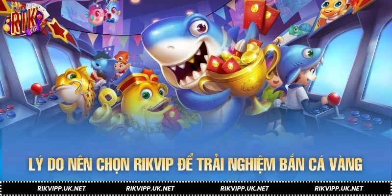 Lý do nên ưu tiên săn cá vàng tại nhà cái hàng đầu