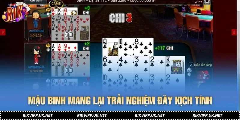 Mậu Binh mang lại trải nghiệm đầy kịch tính