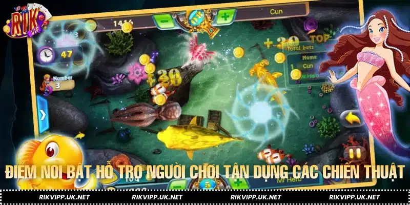 Điểm nổi bật hỗ trợ người chơi tận dụng các mẹo bắn cá hải tặc